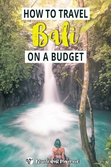 How to Travel Bali on a Budget as a Frugal South African | Wanderlust Movement | #budgettravel #bali #indonesia #backpacking #travetips