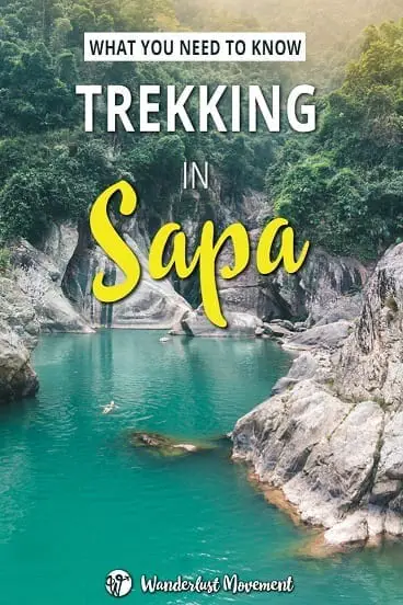 What You Need To Know About Trekking in Sapa, Vietnam | Wanderlust Movement | #vietnam #sapa #trekking #hiking #adventuretravel #backpacking #southeastasia