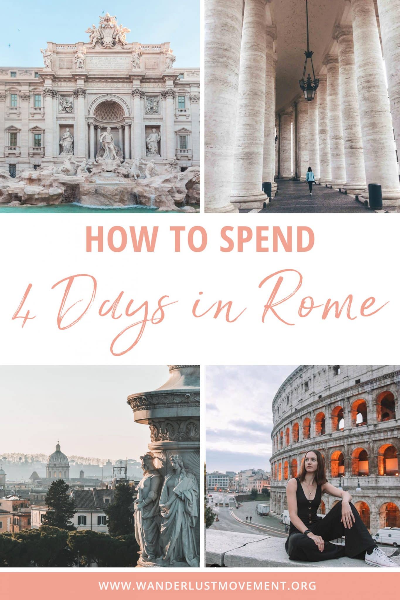 The Ultimate 4 Days in Rome Itinerary: How to See The Best of Rome