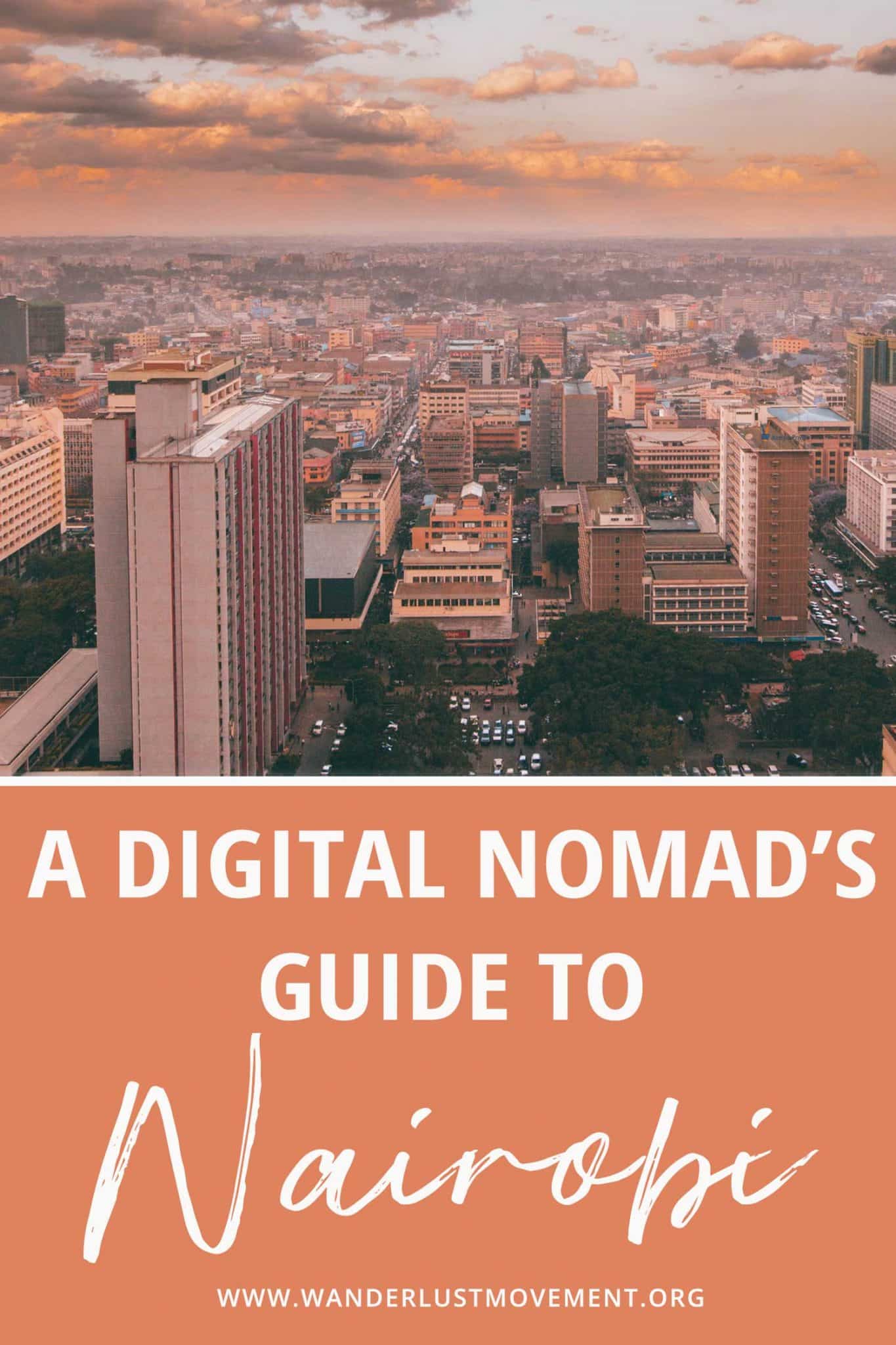 A Digital Nomad\'s Guide to Living in Nairobi