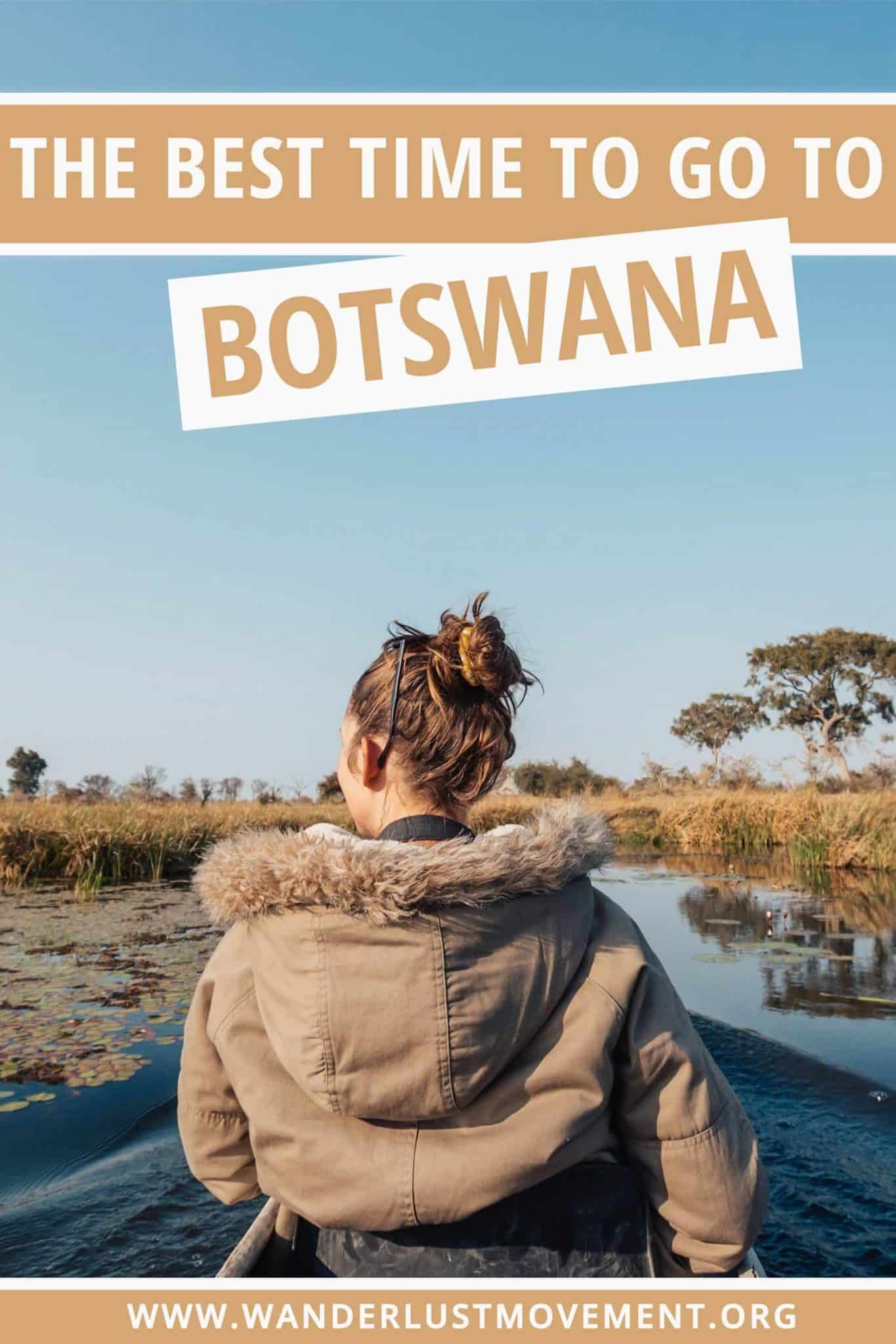The Best Time to Visit Botswana: What You NEED to Know