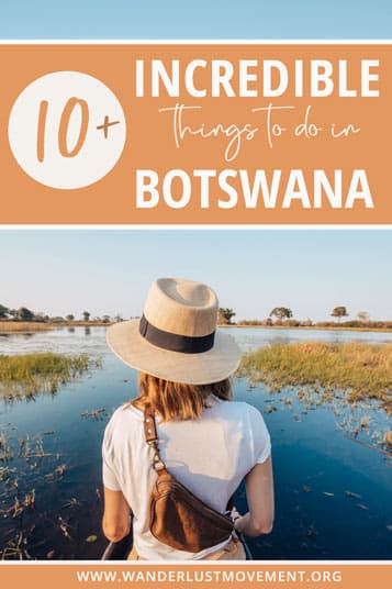 The Gem of Africa is one of the top wildlife destinations in the world. Here's a breakdown of the best things to do in Botswana!